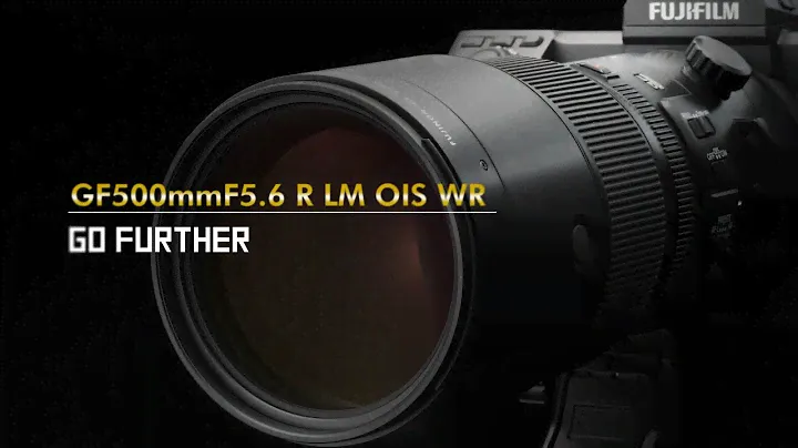 FUJINON GF500mmF5.6 R LM OIS WR Promotional Video/ FUJIFILM