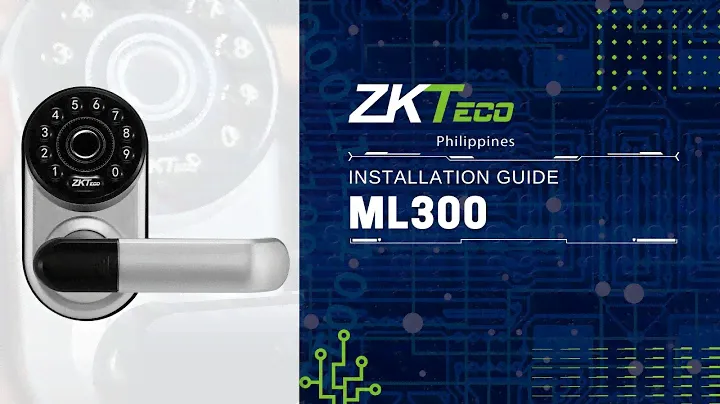ML300 Installation Guide| ZKTeco | Smartlock
