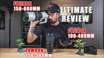 BEST telephoto lens for Fujifilm? Fujinon 100-400mm vs Fujinon 150-600mm vs Tamron 150-500mm